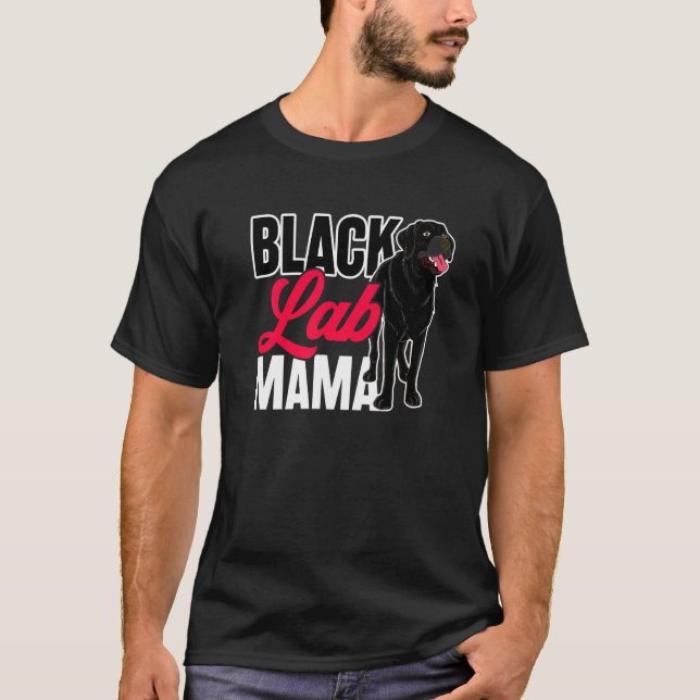 Camiseta Black Lab Mama Animal Pet Mamãe Dog Proprietário d (Frente)