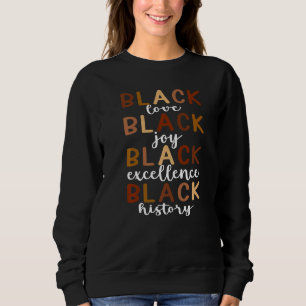 Camiseta Black Love Black Joy Black Excellence Black Histor
