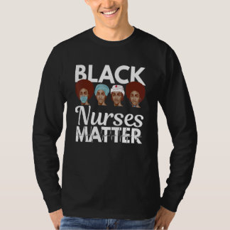 Camiseta Black LPN Nurses Matter African American Black His