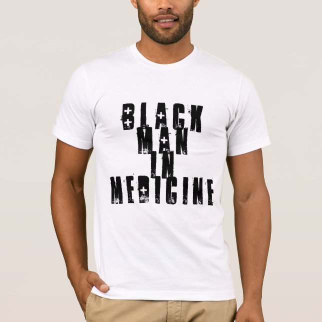 Camiseta "Black Man In Medicine" (Frente)