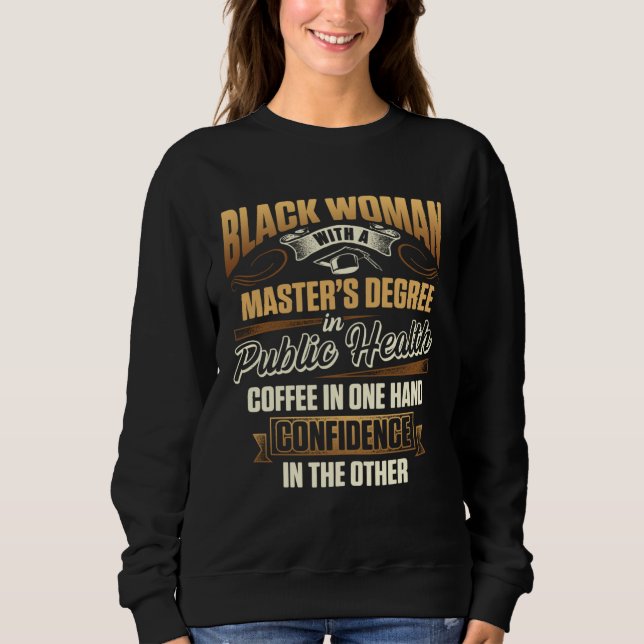 Camiseta Black Queen MPH Public Health Proud Masters Gradua (Frente)