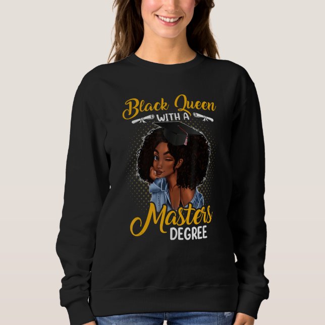 Camiseta Black Queen With A Masters Degree Melanin Girl (Frente)