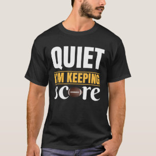 Camiseta Black Quiet I'm Keeping Score Football Shirt