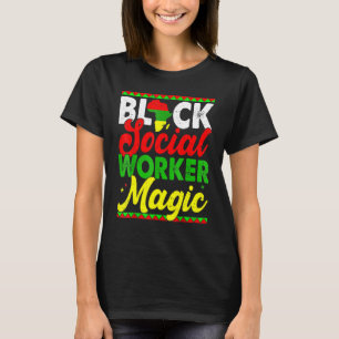 Camiseta Black Social Worker Magic Black History Mont Prou