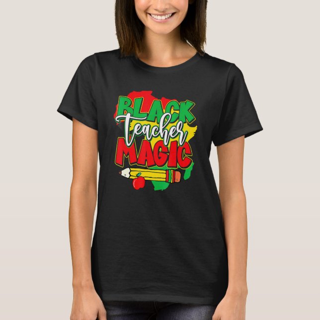 Camiseta Black Teacher Magic Black History Month African Am (Frente)