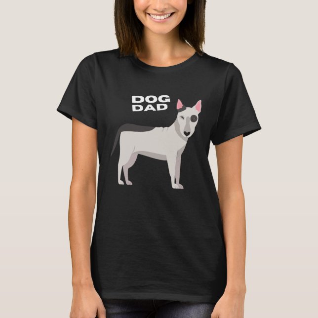 Camiseta Black & White Bull Terrier Dog Dad (Frente)