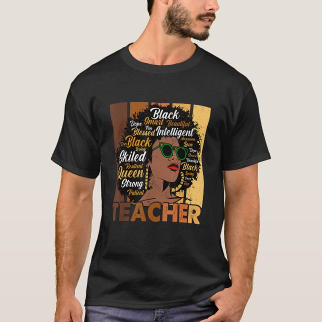 Camiseta Black Woman Teacher Afro Melanin Cool Black Histor (Frente)