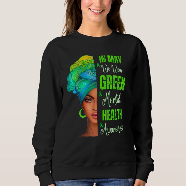 Camiseta Black Women In May We Wear Green Mental Health Awa (Frente)