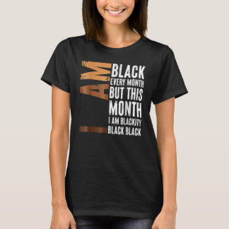 Camiseta Blackity Black Every Month Black History BHM Afric