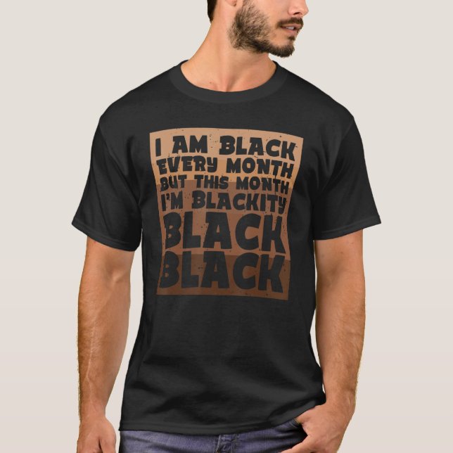 Camiseta Blackity Black Every Month Black History BHM Afric (Frente)