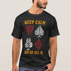 Camiseta Blackjack As mulheres se mantêm calmas e ficam lou