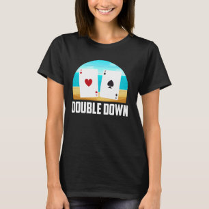 Camiseta Blackjack DOUBLE DOWN Funny Blackjack Casino Gambl