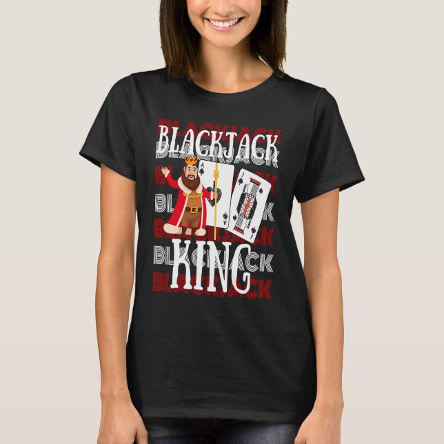 Camiseta Blackjack King Casino Gambling Blackjack (Frente)