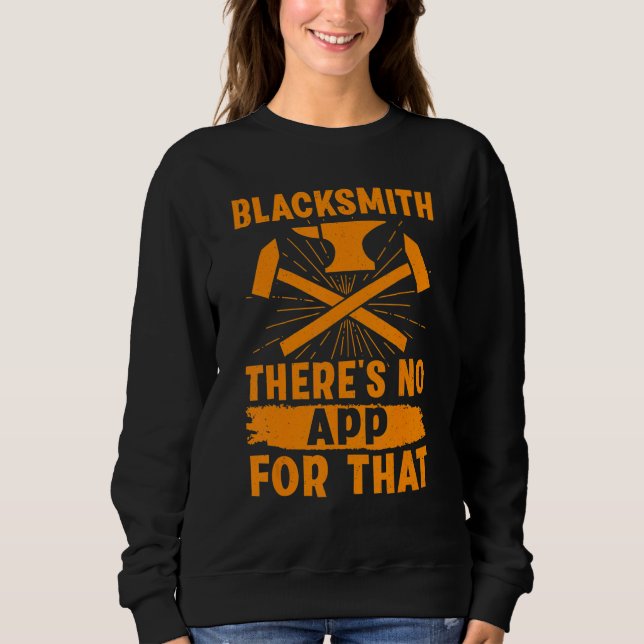Camiseta Blacksmith   There's No App For That (Frente)
