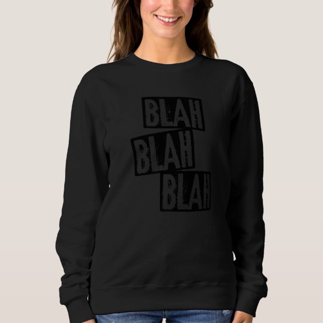 Camiseta Blah Blah Blahblahblah Blablablabla Bla Bla Bla Bl (Frente)