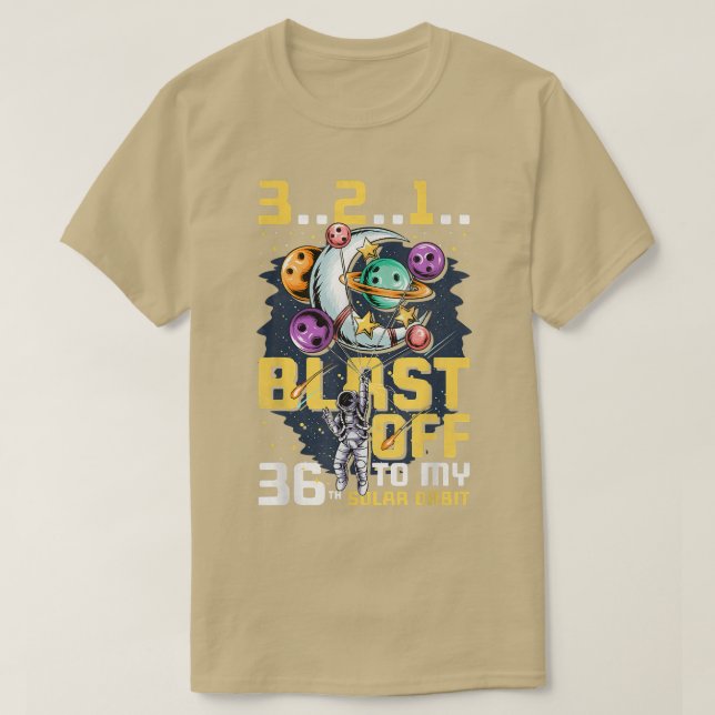 Camiseta Blast Off To My 36th Solar Orbit, 36th Birthday As (Frente do Design)