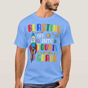 Camiseta Blasting Off Into Fourth grade Funny Back To Schoo