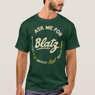 Camiseta Blatz O Melhor Retrô Da Cerveja, Breweriana