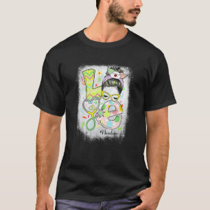 Camiseta Bleached Love Nicu Enfermeira Vida Mensagem Bun St