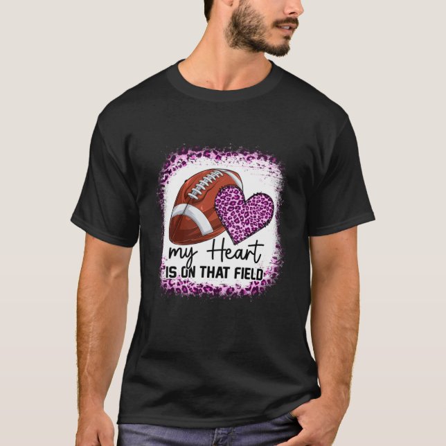 Camiseta Bleached My Heart Is On That Field Football Mom Pi (Frente)