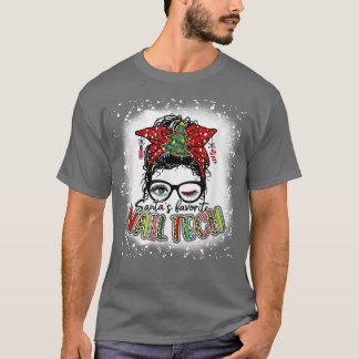 Camiseta Bleached Santas favoritas Nail Tech Messy Bun Chri