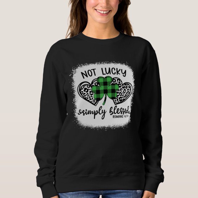Camiseta Bleached Shamrock Not Lucky Simply Blessed St Patr (Frente)