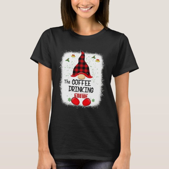 Camiseta Bleached The Coffee Drinking Gnome Matching Family (Frente)