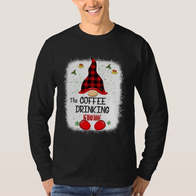 Camiseta Bleached The Coffee Drinking Gnome Matching Family (Frente)