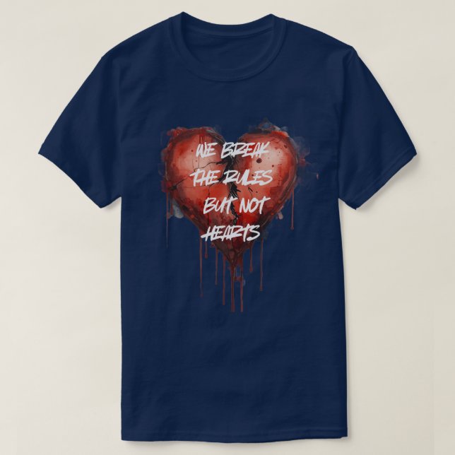 Camiseta Bleeding Heart Break the Rules (Frente do Design)