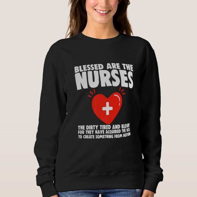 Camiseta Blessed Are The Nurses The Dirty Tired And Bloody (Frente)