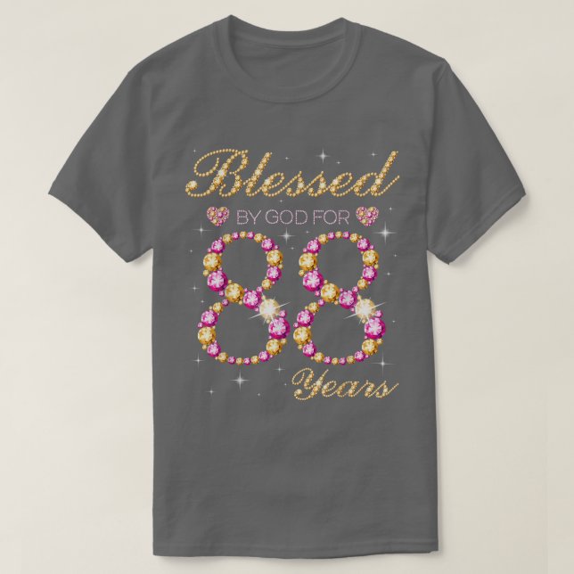 Camiseta Blessed By God For 88 Years Old Birthday Party  (Frente do Design)