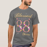 Camiseta Blessed By God For 88 Years Old Birthday Party<br><div class="desc">Blessed By God For 88 Years Old Birthday Party  .</div>