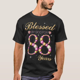 Camiseta Blessed By God For 88 Years Old Birthday Party 