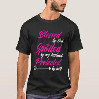 Camiseta Blessed By God Spoiled By My Husband Protected By