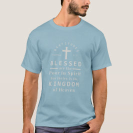 Camiseta Blessed é os pobres no espírito
