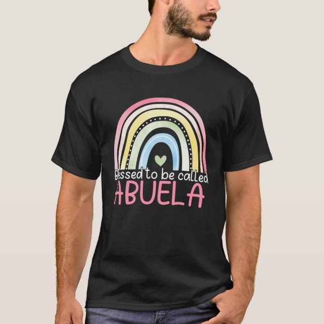 Camiseta Blessed To Be Called Abuela Rainbow Mother s Day B (Frente)