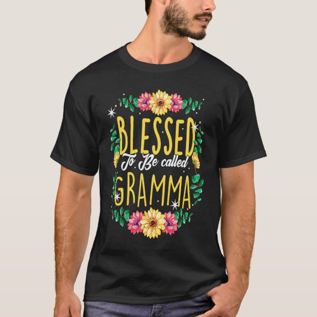 Camiseta Blessed To Be Called Gramma Flowers Grandma Mother (Frente)
