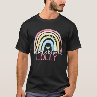 Camiseta Blessed To Be Called Lolly Rainbow Mother s Day Be