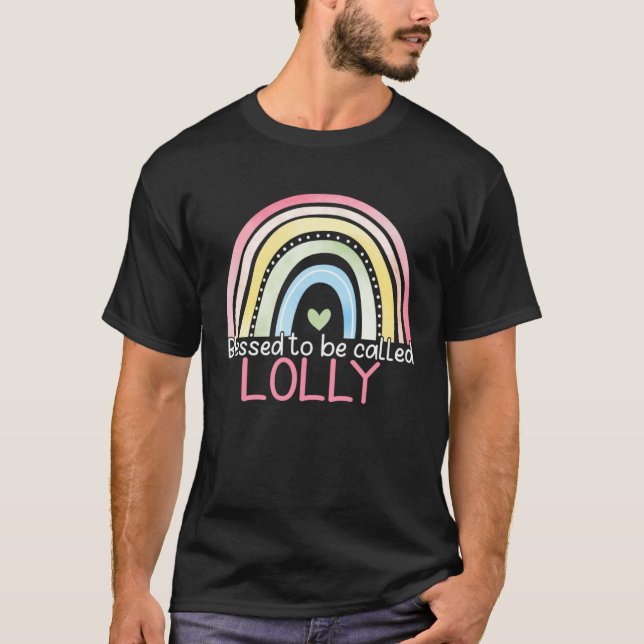 Camiseta Blessed To Be Called Lolly Rainbow Mother s Day Be (Frente)