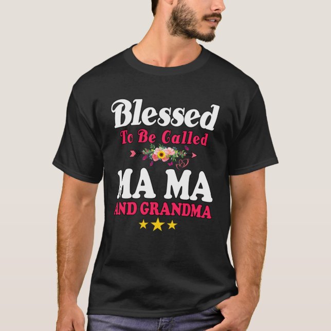Camiseta Blessed To Be Called MaMa and Grandma  Mother s Da (Frente)