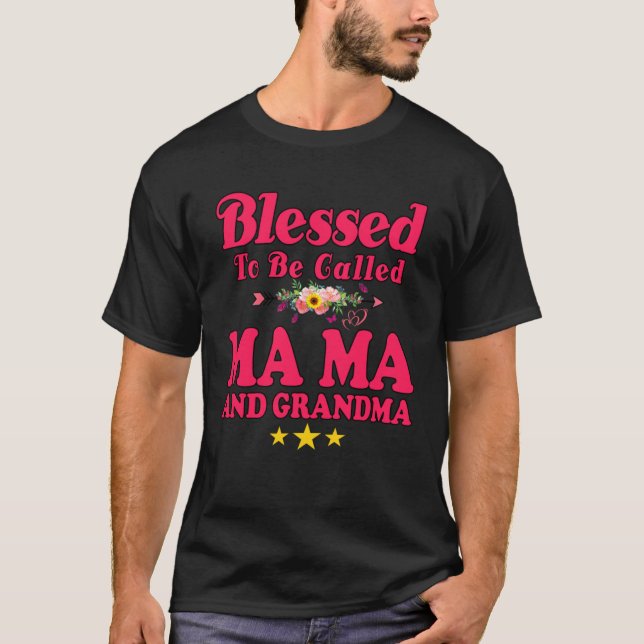 Camiseta Blessed To Be Called MaMa and Grandma  Mother s Da (Frente)