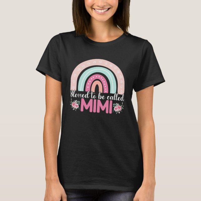 Camiseta Blessed To Be Called Mimi Rainbow Mothers Day Mom  (Frente)