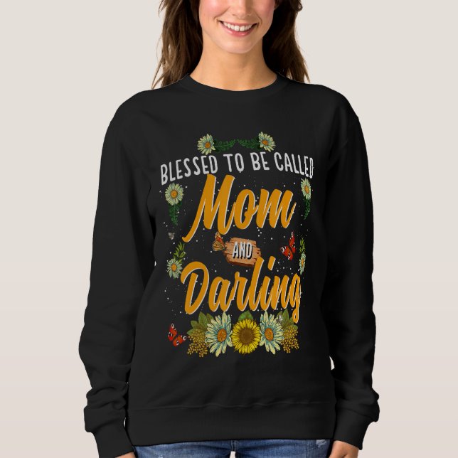 Camiseta Blessed To Be Called Mom And Darling  Cute Sunflow (Frente)