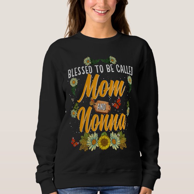 Camiseta Blessed To Be Called Mom And Nonna  Cute Sunflower (Frente)