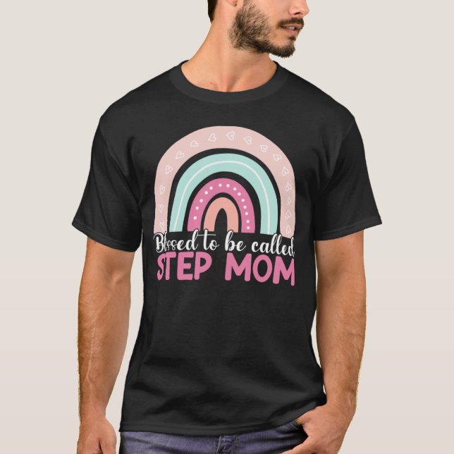 Camiseta Blessed To Be Called Step Mom Rainbow Blessed Mom  (Frente)