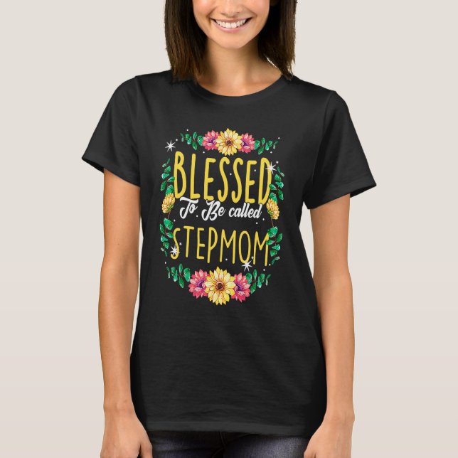 Camiseta Blessed To Be Called Stepmom Flowers Step Mom Moth (Frente)