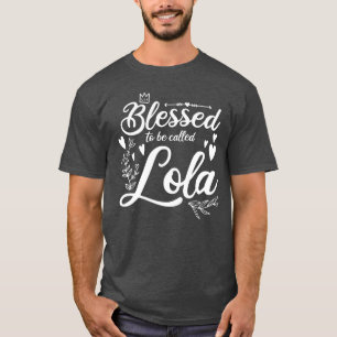 Camiseta Blessedo É Chamado Lola Filipino Vovó Mãe Gi