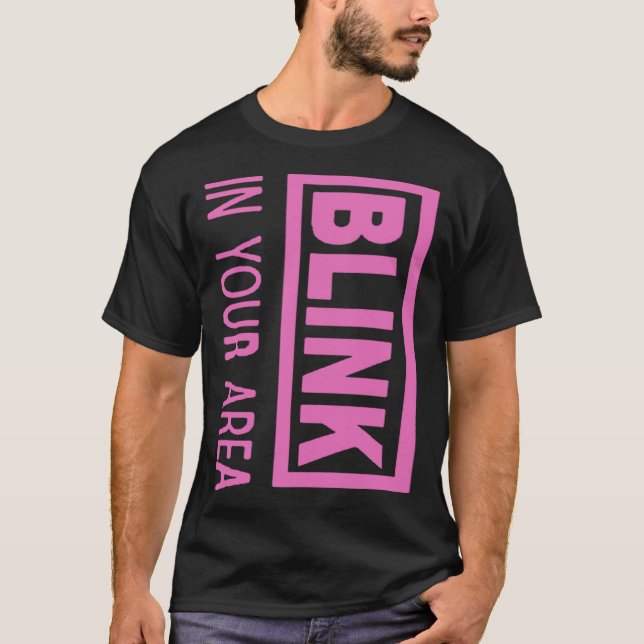 Camiseta BLINK In your Area for BPINK fans (Frente)