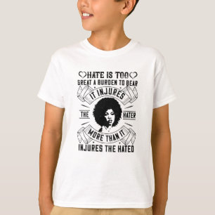 Camiseta BLM - O ódio é excelente fardo demais para suporta