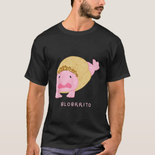 Camiseta Blobritto Blobfish Burrito Trocadilho - Peixe Engr